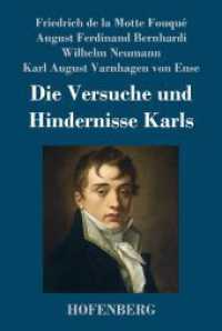 Die Versuche und Hindernisse Karls