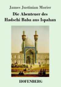 Die Abenteuer des Hadschi Baba aus Ispahan
