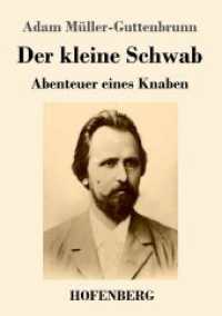 Der kleine Schwab: Abenteuer eines Knaben