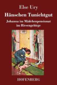 Hänschen Tunichtgut: Johanna im Mädchenpensionat im Riesengebirge