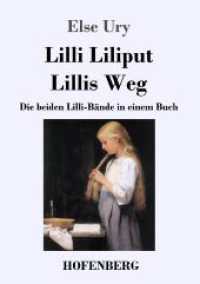 Lilli Liliput / Lillis Weg: Die beiden Lilli-Bände in einem Buch