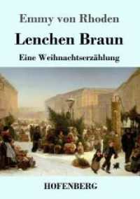 Lenchen Braun: Eine Weihnachtserzählung