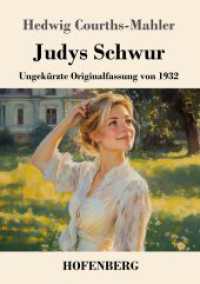 Judys Schwur: Ungekürzte Originalfassung von 1932