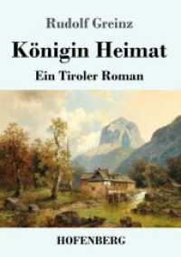 Königin Heimat : Ein Tiroler Roman （2025. 212 S. 220 mm）