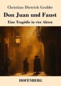 Don Juan und Faust: Eine Tragödie in vier Akten