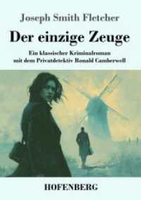 Der einzige Zeuge: Ein klassischer Kriminalroman mit dem Privatdetektiv Ronald Camberwell
