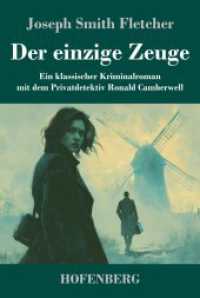 Der einzige Zeuge: Ein klassischer Kriminalroman mit dem Privatdetektiv Ronald Camberwell
