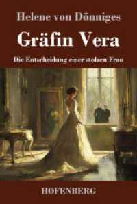 Gräfin Vera: Die Entscheidung einer stolzen Frau
