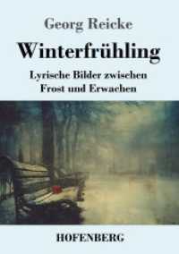 Winterfrühling: Lyrische Bilder zwischen Frost und Erwachen