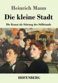 Die kleine Stadt: Die Kunst als Störung des Stillstands