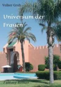 Universum der Frauen : Erotischer Fantasy Roman