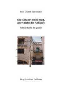 Die Abfahrt weiß man, aber nicht die Ankunft