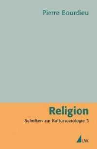 Schriften. Bd.13 Religion (Schriften zur Kultursoziologie Bd.5) （2009. 278 S. 215 mm）