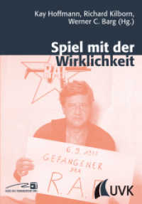 Spiel mit der Wirklichkeit : Zur Entwicklung doku-fiktionaler Formate in Film und Fernsehen. Dtsch.-Engl. (Close up Bd.22) （2012. II, 428 S. 73 s/w Abb. 215 mm）