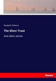 The Silver Trout: And other stories