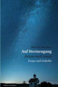 Auf Sternengang. Reisen nach Innen : Essays und Gedichte (Edition Exemplum) （2022. 320 S. 23 cm）