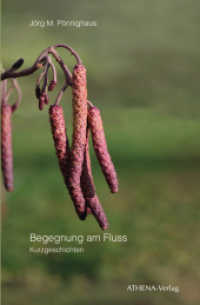 Begegnung am Fluss : Kurzgeschichten （2024. 176 S. 21 cm）