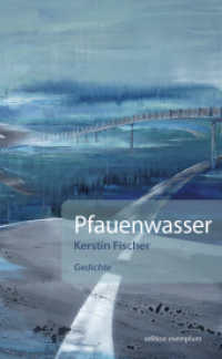 Pfauenwasser : Gedichte (Edition Exemplum) （2025. 112 S. 21 cm）