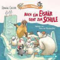 Pelle und Pinguine, 1 Audio-CD : 84 Min.. CD Standard Audio Format.Lesung.Gekürzte Ausgabe (Pelle und Pinguine .2) （Auflage. 2018. 125.00 x 140.00 mm）