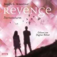 Revenge. Sternensturm, 2 Audio-CD, 2 MP3 : 2 CDs. 864 Min.. Lesung.Gekürzte Ausgabe (Revenge .1) （Auflage. 2018. 144.00 mm）