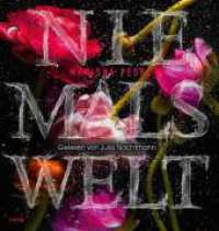 Niemalswelt, 2 Audio-CD, 2 MP3 : 2 CDs. 540 Min.. Lesung.Gekürzte Ausgabe （Auflage. 2019. 144.00 mm）
