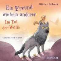 Ein Freund wie kein anderer, 2 Audio-CD : Im Tal der Wölfe. 93 Min.. CD Standard Audio Format.Lesung.Ungekürzte Ausgabe （2. Aufl. 2020. 125.00 x 140.00 mm）