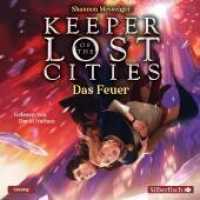 Keeper of the Lost Cities - Das Feuer, 13 Audio-CD : 13 CDs. 1015 Min.. CD Standard Audio Format.Lesung.Ungekürzte Ausgabe (Keeper of the Lost Cities 3) （Auflage. 2021. 130.00 mm）