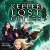 Keeper of the Lost Cities - Der Verrat, 15 Audio-CD : 15 CDs. 1127 Min.. CD Standard Audio Format. Ungekürzte Ausgabe (Keeper of the Lost Cities 4) （Ungekürzte Ausgabe. 2022. 130.00 mm）