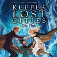 Keeper of the Lost Cities - Die Flut, 17 Audio-CD : 17 CDs. 1310 Min.. CD Standard Audio Format.Lesung.Ungekürzte Ausgabe (Keeper of the Lost Cities 6) （Ungekürzte Ausgabe. 2022. 130.00 mm）