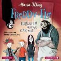 Freddy und Flo, 2 Audio-CD : 2 CDs. 147 Min.. CD Standard Audio Format.Lesung.Gekürzte Ausgabe (Freddy und Flo 1) （Auflage. 2021. 125.00 x 140.00 mm）