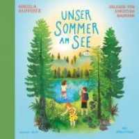 Unser Sommer am See, 3 Audio-CD : 3 CDs. 219 Min.. CD Standard Audio Format.Lesung.Gekürzte Ausgabe （Auflage. 2022. 125.00 x 140.00 mm）