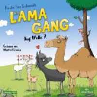Die Lama-Gang. Mit Herz & Spucke, 2 Audio-CD : 170 Min.. CD Standard Audio Format.Lesung.Gekürzte Ausgabe (Die Lama-Gang. Mit Herz & Spucke 2) （Auflage. 2022. 125.00 x 142.00 mm）