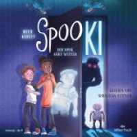 SpooKI, 1 Audio-CD, 1 MP3 : 284 Min.. Lesung.Ungekürzte Ausgabe (SpooKI 3) （Auflage. 2023. 144.00 mm）