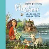 Flusskind, 2 Audio-CD : 2 CDs. 126 Min.. CD Standard Audio Format. Lesung. Gekürzte Ausgabe (Flusskind 2) （Auflage. 2023. 125.00 x 140.00 mm）