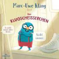 Das Klugscheißerchen, 1 Audio-CD : 29 Min.. CD Standard Audio Format.Lesung.Ungekürzte Ausgabe （4. Aufl. 2023. 125.00 x 140.00 mm）