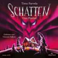 Schatten - Das Portal, 2 Audio-CD : 2 CDs. 171 Min.. CD Standard Audio Format.Lesung.Ungekürzte Ausgabe (Schatten 2) （Auflage. 2023. 125.00 x 140.00 mm）