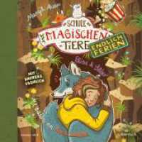 Die Schule der magischen Tiere - Endlich Ferien 9: Elisa und Silber, 2 Audio-CD : 2 CDs. 155 Min.. CD Standard Audio Format.Lesung.Gekürzte Ausgabe (Die Schule der magischen Tiere. Endlich Ferien 9) （2. Aufl. 2024. 12.5 x 14 cm）