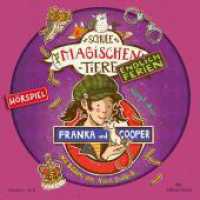 Franka und Cooper - Das Hörspiel, 1 Audio-CD : 1 CD. 75 Min.. CD Standard Audio Format.Hörspiel (Die Schule der Magischen Tiere - Endlich Ferien 8) （2024）