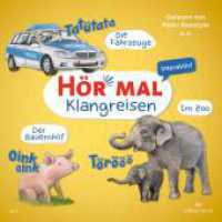 Hör mal (Klangreisen), 1 Audio-CD : Zum Hören und Mitmachen ab 2 Jahren. Mit echten Geräuschen und Musik. 41 Min.. CD Standard Audio Format.Hörspiel (Hör mal (Klangreisen)) （2. Aufl. 2024. 125.00 x 140.00 mm）