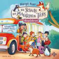 Die Schule der magischen Tiere 4: Abgefahren!, 2 Audio-CD : 2 CDs. 150 Min.. CD Standard Audio Format.Lesung.Gekürzte Ausgabe (Die Schule der magischen Tiere 4) （1. Auflage, Gekürzte Ausgabe. 2025）