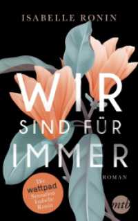 Wir sind für immer : Roman