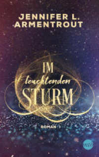Im leuchtenden Sturm : Roman (Götterleuchten 2)