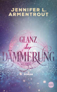 Glanz der Dämmerung : Roman (Götterleuchten 3)