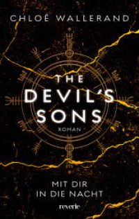 The Devil's Sons 3 : Roman | Mit dir in die Nacht | Der Wattpad-Erfolg aus Frankreich | Erstauflage mit limitiertem Farbschnitt (Devil's Sons 3) （1. Auflage. 2025. 512 S. 215.000 mm）