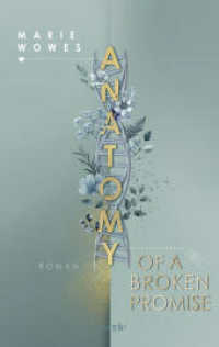 Anatomy of a Broken Promise : Roman | Brother's best Friend meets Workplace Romance | F&uuml;r Fans von &raquo;911&laquo; und &raquo;Emergency Room&laquo; (Second Department) （1. Auflage）