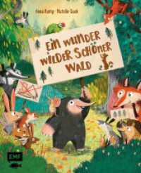 Ein wunder wilder schöner Wald : Ein Erhebe-deine-Stimme-Bilderbuch in Reimen für Kinder ab 3 Jahren. Ungekürzte Ausgabe （1. Auflage, Ungekürzte Ausgabe. 2023. 32 S. 291.00 mm）