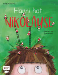 Hanni hat Nikoläuse : Bilderbuchgeschichte zum Vorlesen für Kinder von Bestseller-Autorin Judith Merchant （2. Aufl. 2021. 32 S. 286.00 mm）