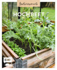 Gartenmomente: Hochbeet : Nützliche Pflanzpläne, Anbautipps und mehr: Mit Hochbeet-Bauanleitung （1. Auflage. 2022. 64 S. 216.00 mm）