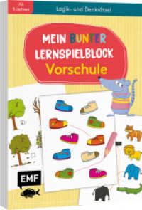 Mein bunter Lernspielblock - Vorschule: Logik- und Denkrätsel : Übungen und Rätsel ab 5 Jahren （2. Aufl. 2022. 80 S. 210.00 mm）
