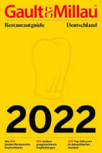 Gault&Millau Restaurantguide 2022 （1. Auflage. 2022. 816 S. 230.00 mm）